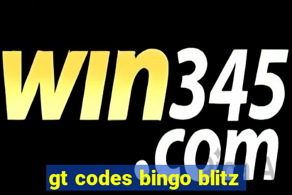 gt codes bingo blitz